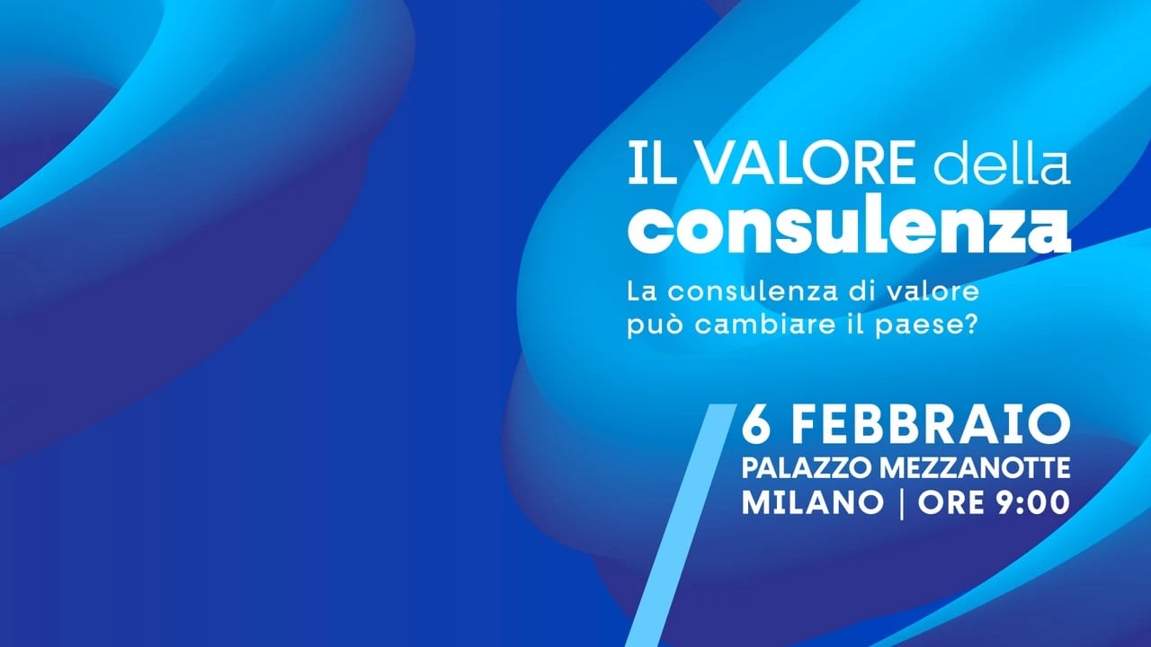 Valore della Consulenza 2025: la terza edizione il 6 febbraio a Piazza Affari