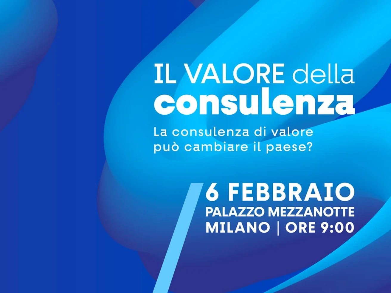 “Il Valore della Consulenza”: segui la diretta streaming